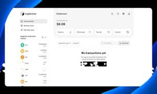 Tokenim 2.0：数字资产的“万事通”，让区块链世界触手可及！